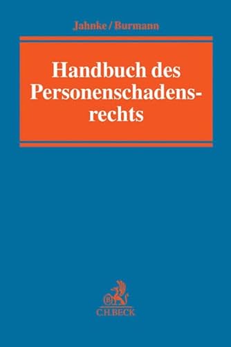 Handbuch des Personenschadensrechts