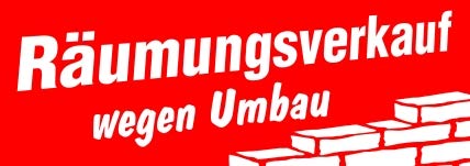 Aufkleber Räumungsverkauf wegen Umbau für Schaufenster - Bekleidungsgeschäft, Einzelhandel uvm.