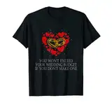 Sie werden Ihr Hochzeitsbudget nicht überschreiten — Event-Koordinator T-Shirt