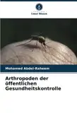 Arthropoden der öffentlichen Gesundheitskontrolle