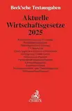 Aktuelle Wirtschaftsgesetze 2025: Bürgerliches Gesetzbuch (Auszug), Produkthaftungsgesetz, Handelsgesetzbuch (Auszug), UN-Kaufrecht, Gesetz gegen den ... 1. Oktober 2024 (Beck'sche Textausgaben)