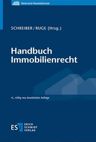 Handbuch Immobilienrecht (Berliner Handbücher)