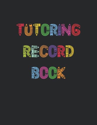 Tutoring Record Book: Planner to Keep Track of up to 26 Students