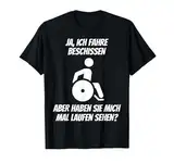 Rollstuhl Kleidung Rollstuhlfahrer Geschenke - Herren - Schwarz - S - Klassisches Halbarm Crew-Neck T-Shirt - Rollstuhl Motiv lustigen Spruch - Humor - Klassisch - Alltag