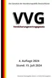 Versicherungsvertragsgesetz - VVG, 4. Auflage 2024: Die Gesetze der Bundesrepublik Deutschland