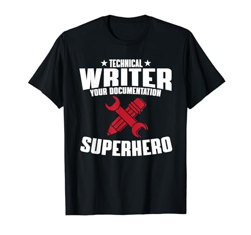 Lustige technische Schriftsteller Zitat Technische Schreibdienste T-Shirt