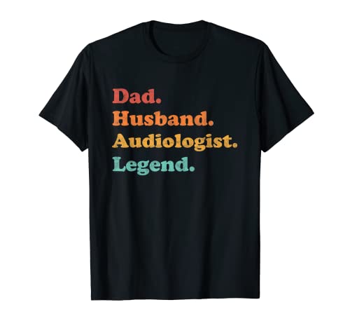 Herren Audiologe oder Hörspezialist Papa Ehemann Vatertag T-Shirt