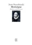 Montaigne: Denken und Existenz