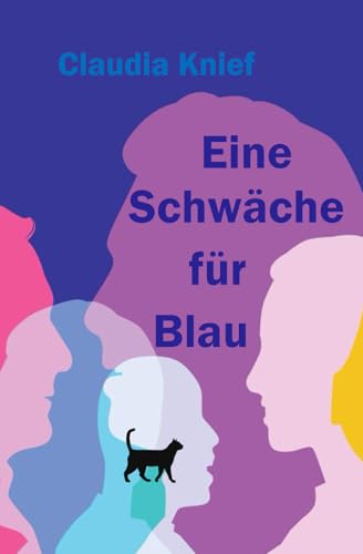 Eine Schwäche für Blau