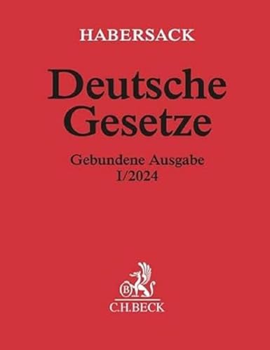 Deutsche Gesetze Gebundene Ausgabe I/2024: Rechtsstand: 1. November 2023 (Beck'sche Textausgaben)