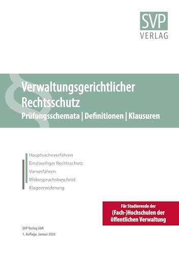 Verwaltungsgerichtlicher Rechtsschutz: Verwaltungsprozessrecht