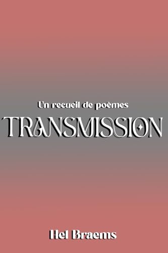 Transmission (French Edition)