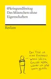 Das Männchen ohne Eigenschaften. Die besten Cartoons von @kriegundfreitag – Reclams Universal-Bibliothek: @kriegundfreitag – 14578