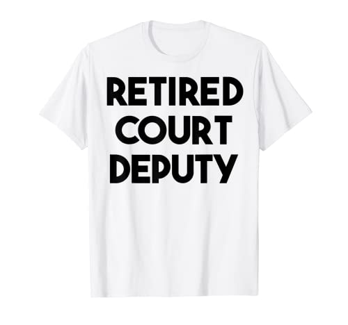 Gerichtsdienst im Ruhestand T-Shirt