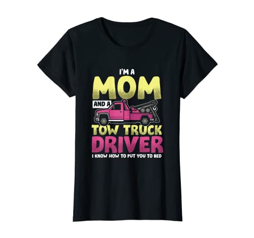 Damen Mom Tow Truck Driver | Pannenwagen | Wrecker T-Shirt