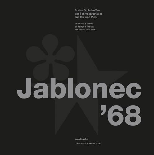 Jablonec ’68: Erstes Gipfeltreffen der Schmuckkünstler aus Ost und West