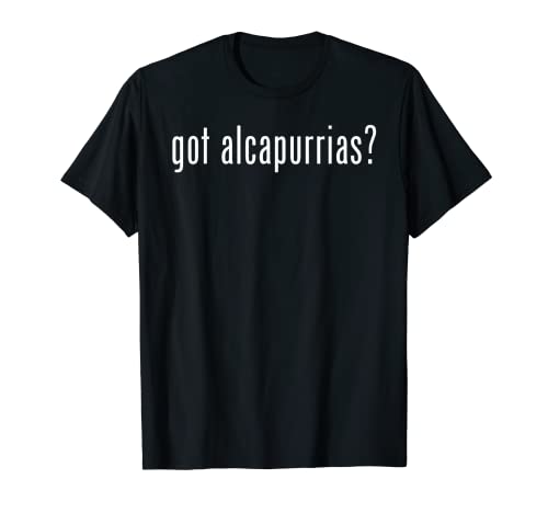 got alcapurrias? Puerto Rican T-Shirt T-Shirt