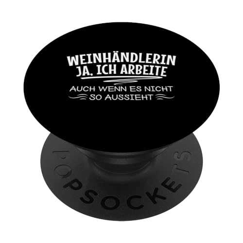Lustige Weinhändlerin Arbeiter Witze Sprüche PopSockets mit austauschbarem PopGrip
