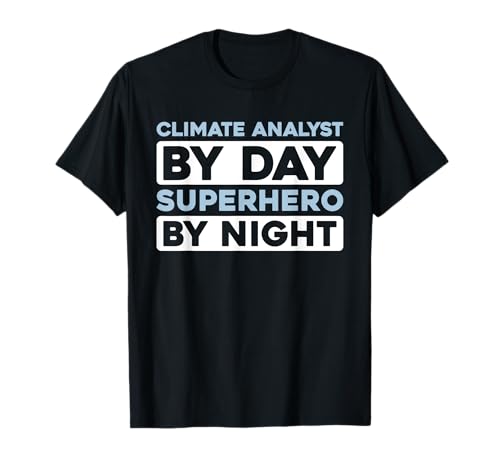 Emissionsanalyse Wetterprognose Klimawandel Klimaanalytiker T-Shirt