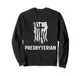 Presbyterianer Presbyterianismus USA Flagge Patriot Presbyterian Sweatshirt