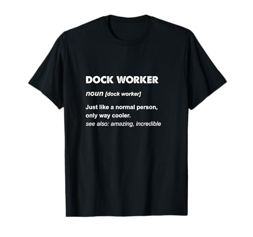 Dock-Arbeiter T-Shirt
