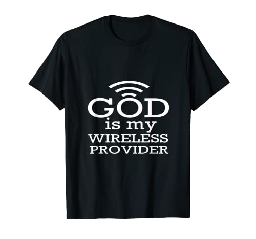 Gott ist mein Mobilfunkanbieter T-Shirt