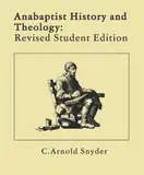 Anabaptist History and Theology: Revised Student Edition