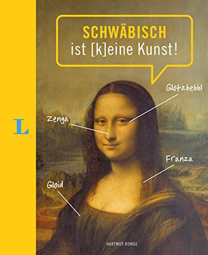 Langenscheidt Schwäbisch ist (k)eine Kunst (Langenscheidt MundArt)