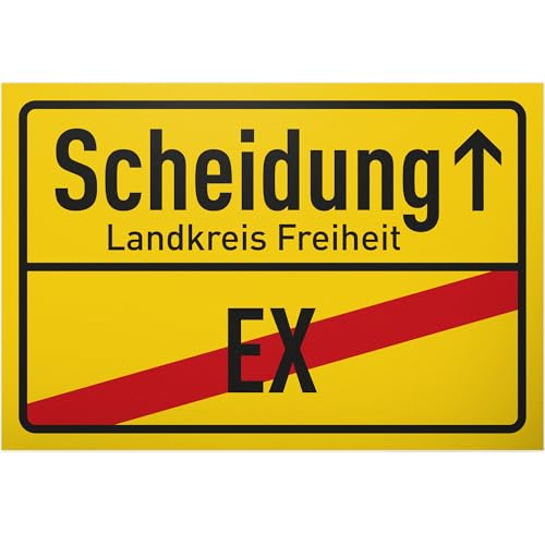DankeDir! Scheidung - Schild 30 x 20 cm - Lustige Geschenkidee für frisch Geschiedene - Spruch Schild Scheidungsparty Deko - Witziges Spruchschild Türschild - Partydeko Abschied Scheidungsparty Single