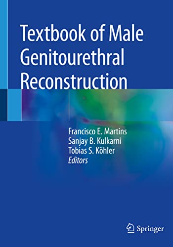 Textbook of Male Genitourethral Reconstruction