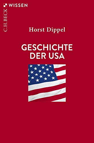 Geschichte der USA (Beck'sche Reihe)