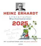 Heinz Erhardt: Literarischer Wochenkalender 2025: Illustrierter Wandkalender mit Gedichten