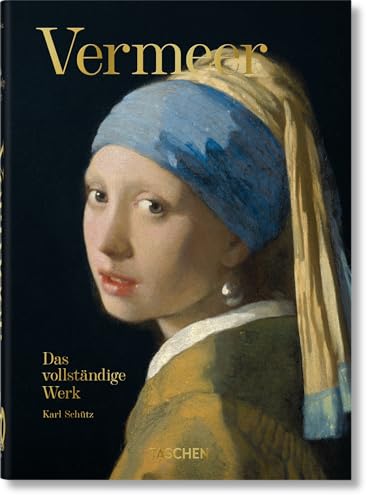 Vermeer. Das vollständige Werk. 40th Ed.