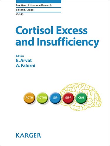 Cortisol Excess and Insufficiency (Frontiers of Hormone Research)