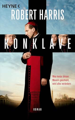 Konklave: Roman. Die Vorlage zum Film