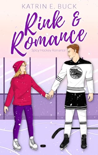 Rink & Romance: Spicy Hockey Romance