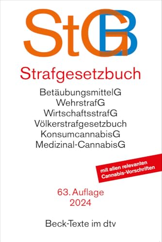 Strafgesetzbuch: mit Einführungsgesetz, Völkerstrafgesetzbuch, Subventionsgesetz, Wehrstrafgesetz, Wirtschaftsstrafgesetz, Betäubungsmittelgesetz, ... und Grundgesetz - Rechtsstand: 3. August 2024