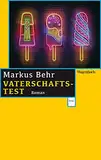 Vaterschaftstest (Wagenbachs andere Taschenbücher)