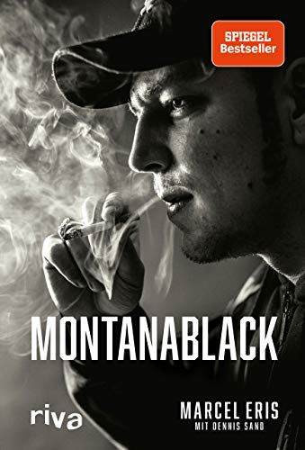 MontanaBlack: Vom Junkie zum YouTuber. Die Autobiografie des erfolgreichsten deutschen Gaming-Streamers mit Millionenreichweite auf YouTube und Twitch