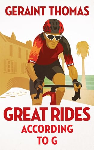 Great Rides According to G (English Edition)