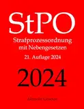 StPO, Strafprozessordnung, Aktuelle Gesetze: Strafprozessordnung mit Nebengesetzen