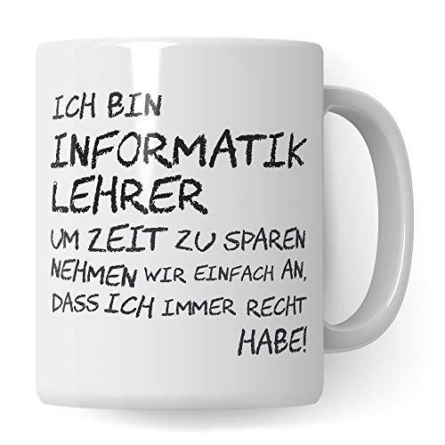 Pagma Druck Informatik Lehrer Tasse, Geschenk für Informatiklehrer, Kaffeetasse Geschenkidee Informatik Lehrer Tasse Infolehrer lustig, Kaffeebecher Lehramt Schule Abschied Abschluss Witz