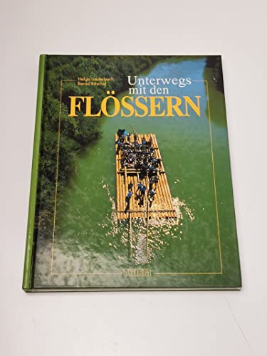 Unterwegs mit den Flössern