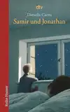 Samir und Jonathan: Aus d. Hebr. v. Anne Birkenhauer (Reihe Hanser)
