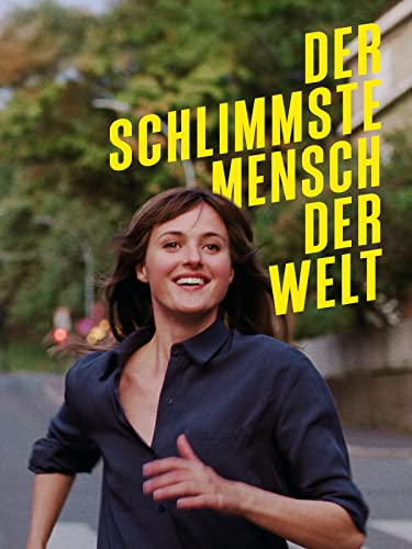 Der schlimmste Mensch der Welt