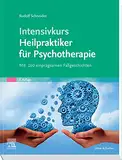 Intensivkurs Heilpraktiker für Psychotherapie: Mit 160 einprägsamen Fallgeschichten (KIM - Lehrbuch - Urban & Fischer Verlag)