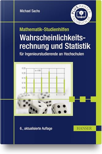Wahrscheinlichkeitsrechnung und Statistik: für Ingenieurstudierende an Hochschulen