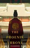 The Phoenix Throne (English Edition)