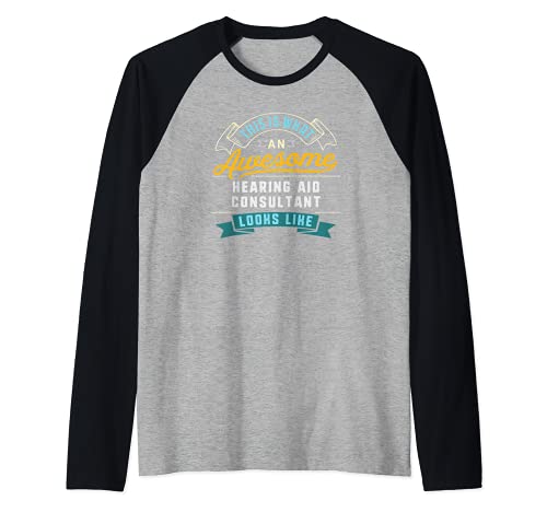 Lustige Hörgeräteberater Shirt Awesome Job Beruf Raglan