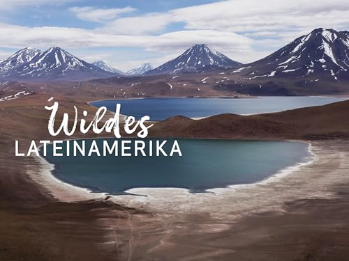 Wildes Lateinamerika